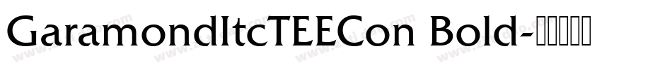 GaramondItcTEECon Bold字体转换